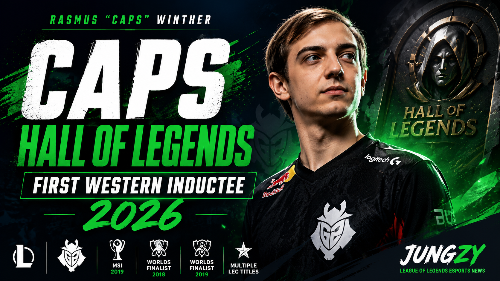 Caps Becomes First Western Player Inducted Into League of Legends Hall of Legends